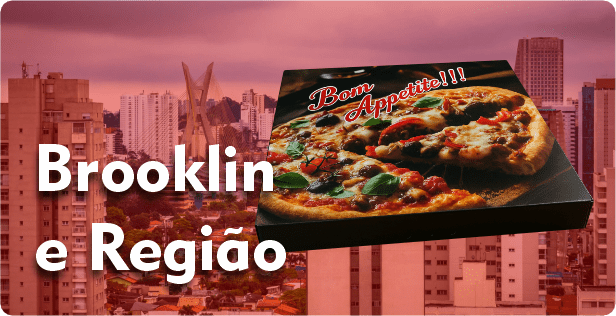 Caixa de Pizza Quadrada no Brooklin
